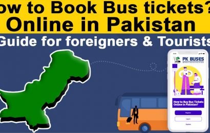 how to buy bus tickets online in Pakistan, complete guide for foreign travellers and tourists