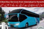 5 Best bus Services from Islamabad to Karachi to Islamabad, Rawalpindi